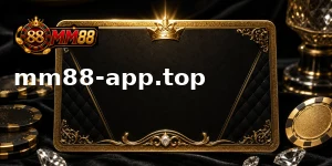 Tải App MM88 - Đăng Ký Dễ, Truy Cập Cực Nhanh, Không Lo Chặn